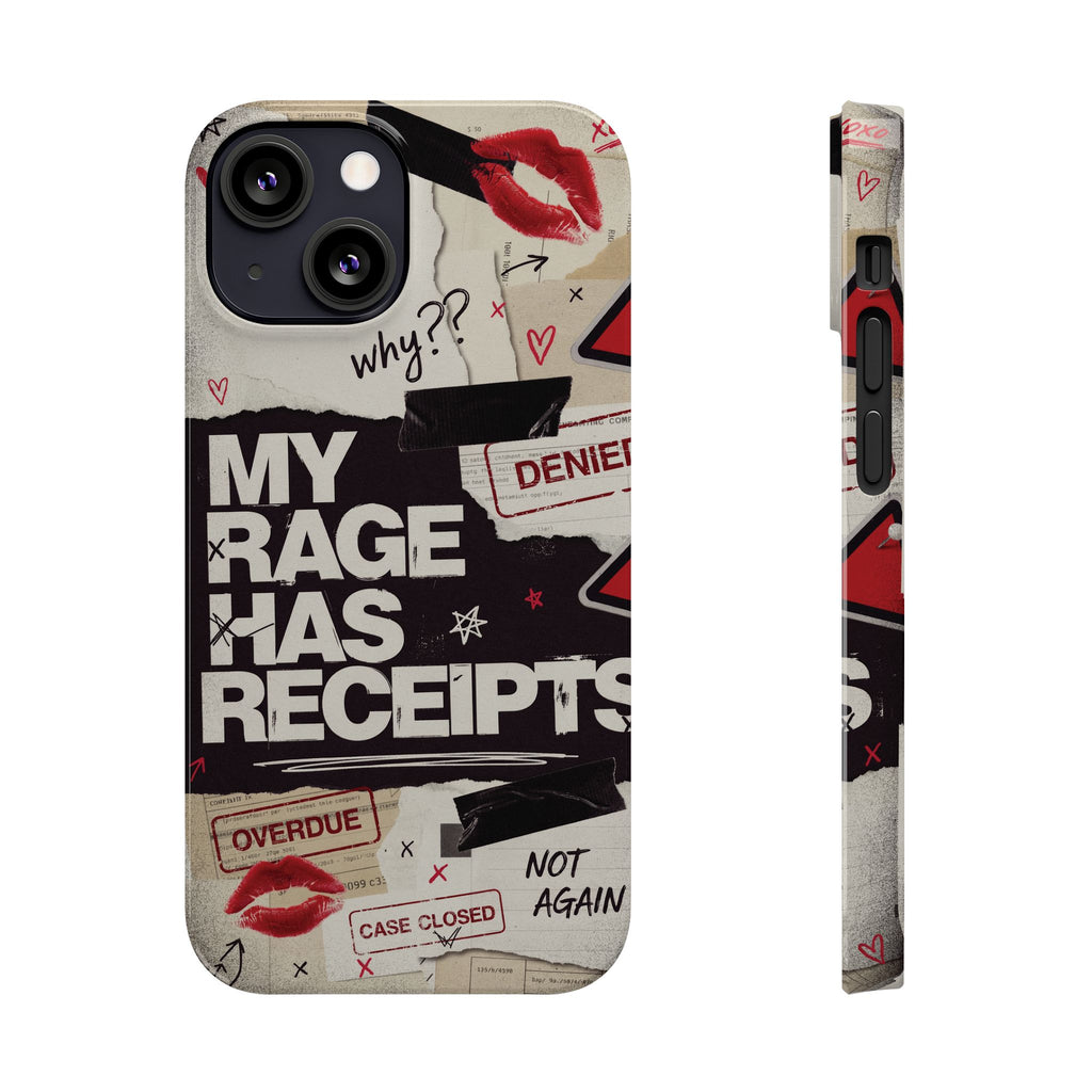Slim Phone Case — "My Rage Has Receipts" Feminist Graphic Protective Cover