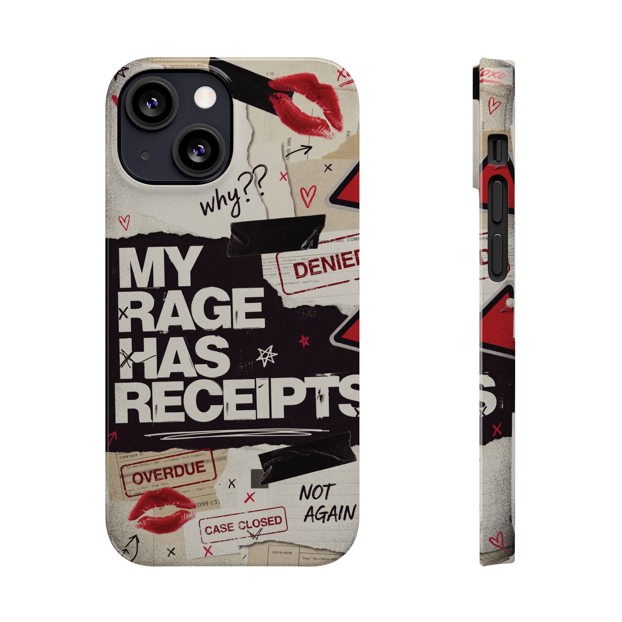 Slim Phone Case — "My Rage Has Receipts" Feminist Graphic Protective Cover