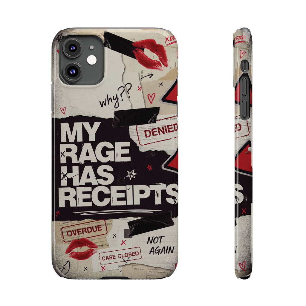 Slim Phone Case — "My Rage Has Receipts" Feminist Graphic Protective Cover