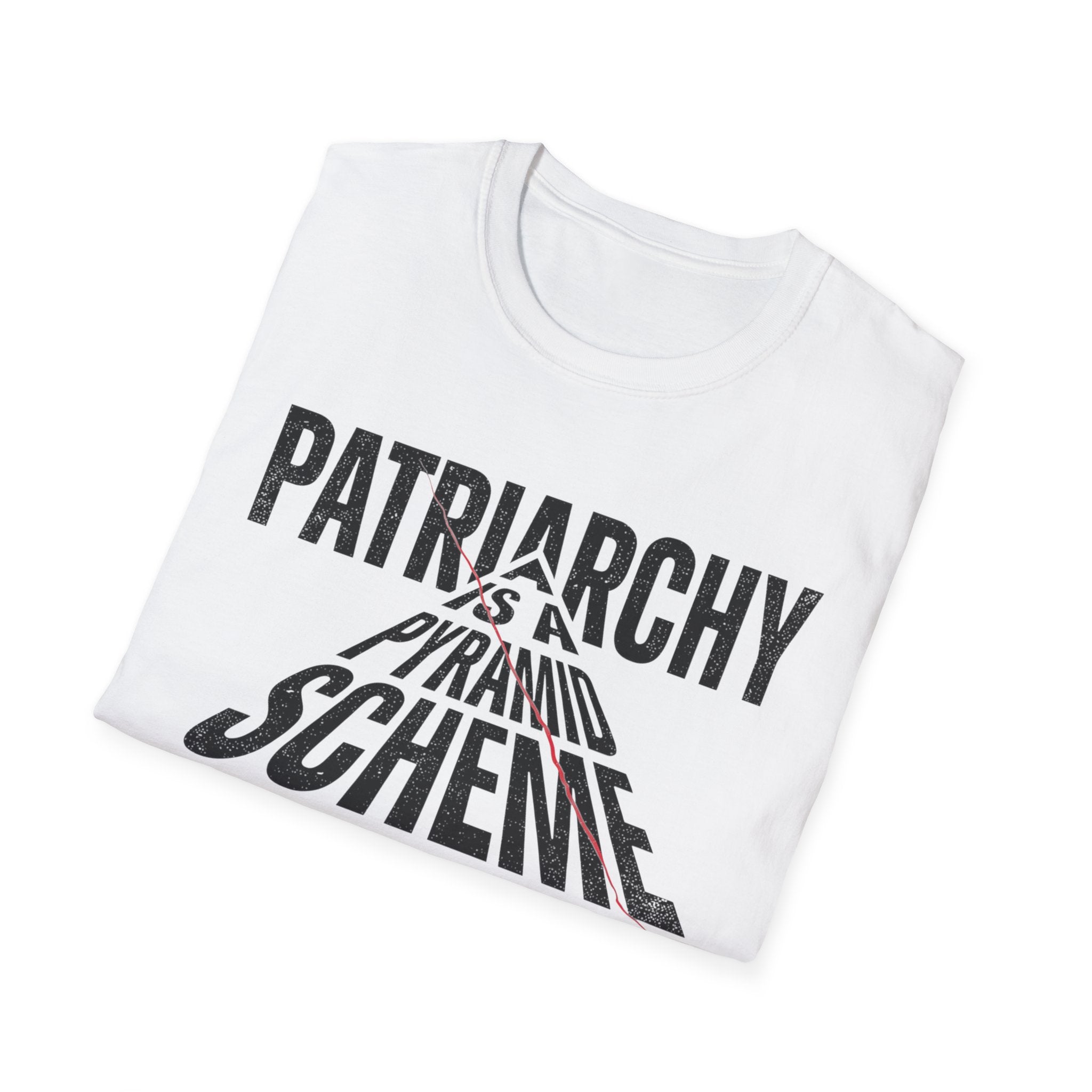 T-Shirt — "Patriarchy Is A Pyramid Scheme for Mediocre Men" Feminist Graphic Tee
