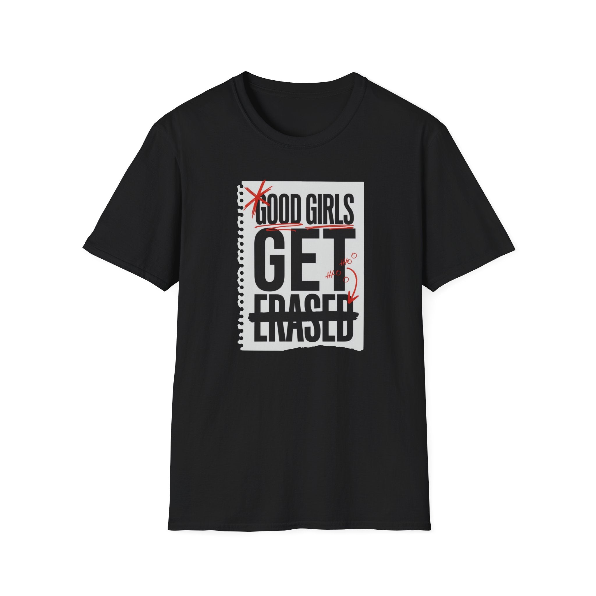 Good Girls Get Erased T-Shirt — Funny Engagement Proposal Tee