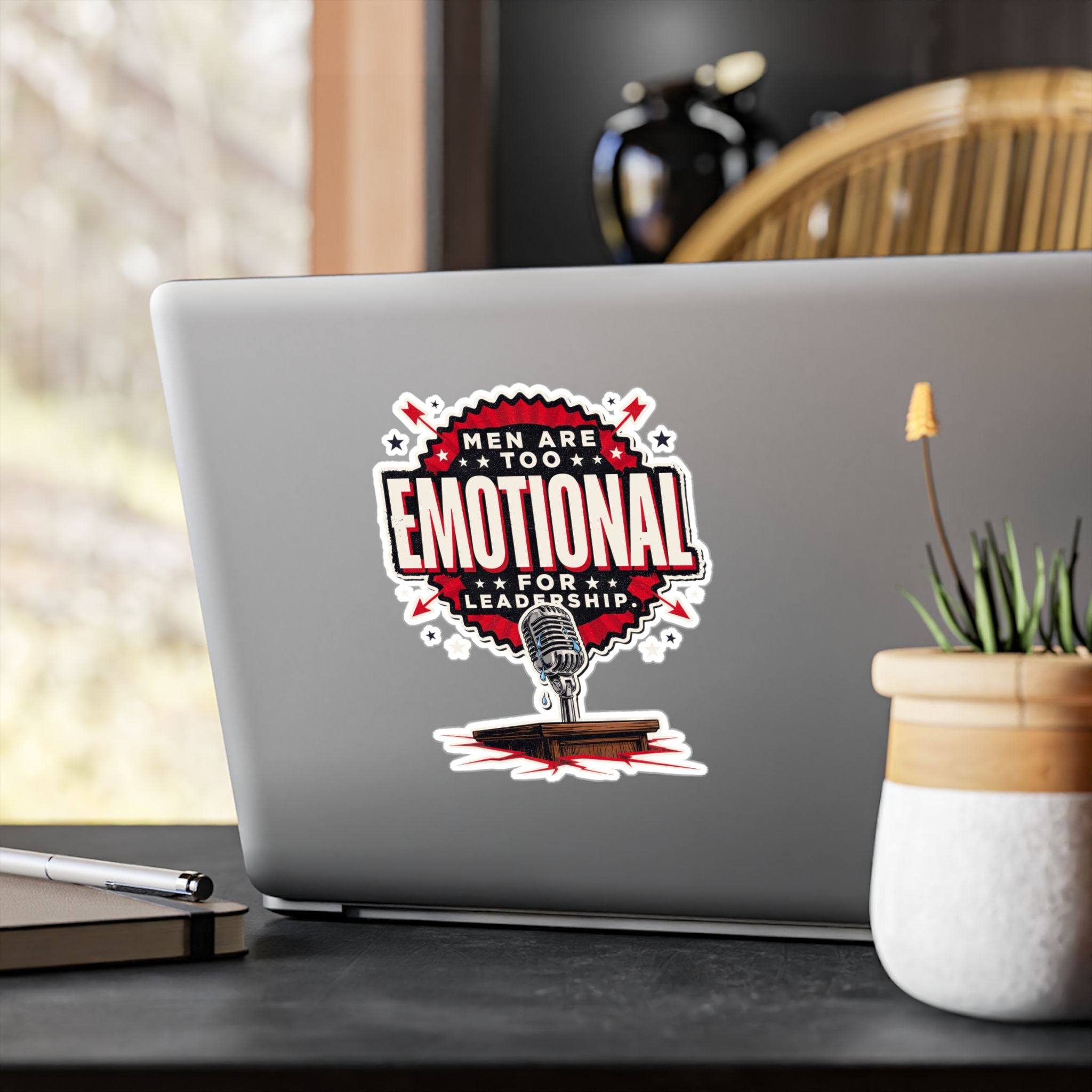 Kiss-Cut Vinyl Decal — "Men Are Too Emotional for Leadership" Retro Microphone Political Sticker
