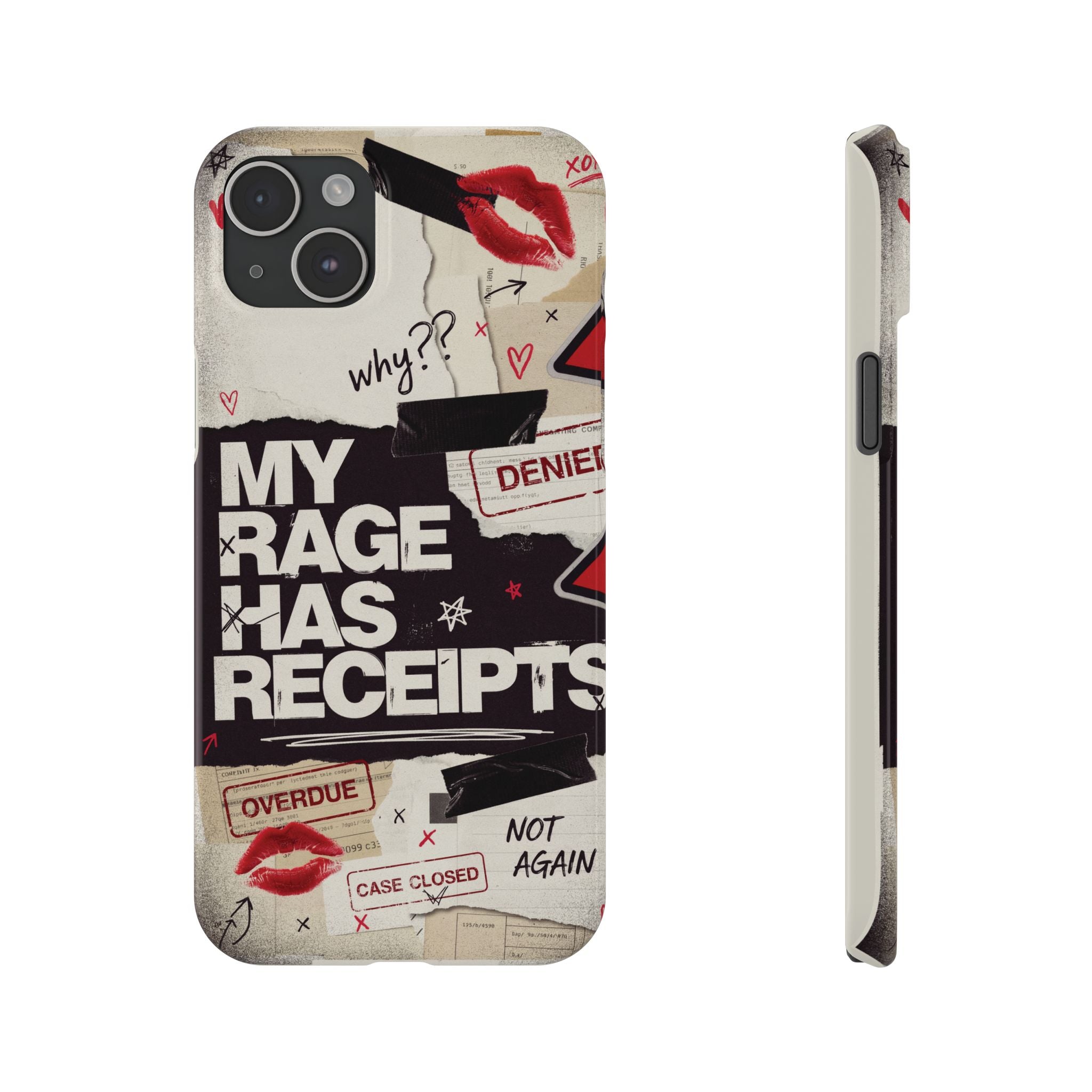 Slim Phone Case — "My Rage Has Receipts" Feminist Graphic Protective Cover