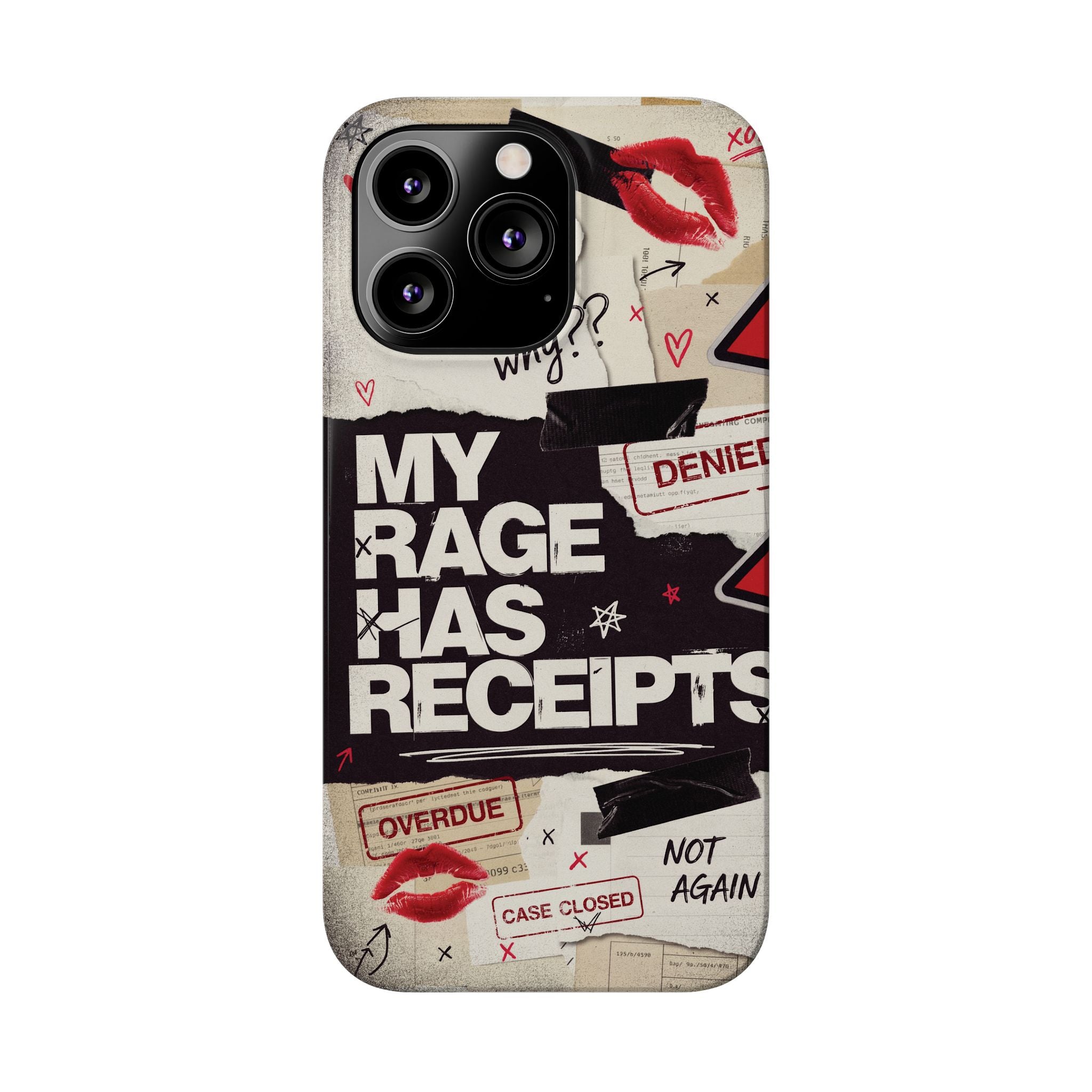 Slim Phone Case — "My Rage Has Receipts" Feminist Graphic Protective Cover