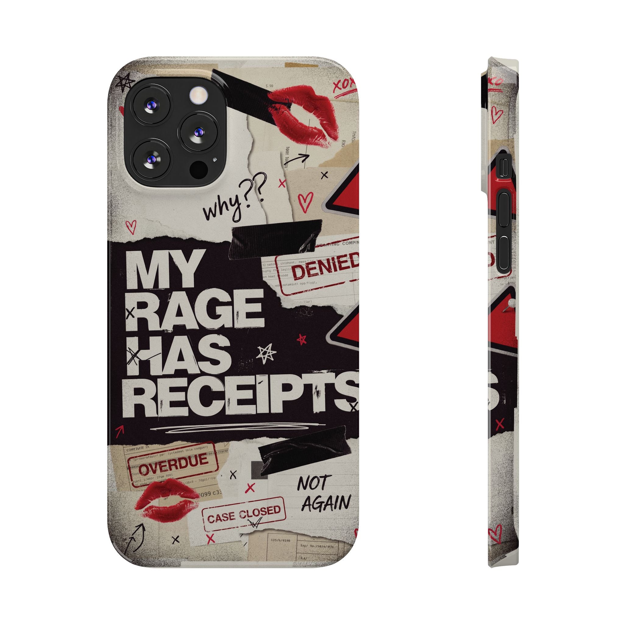 Slim Phone Case — "My Rage Has Receipts" Feminist Graphic Protective Cover