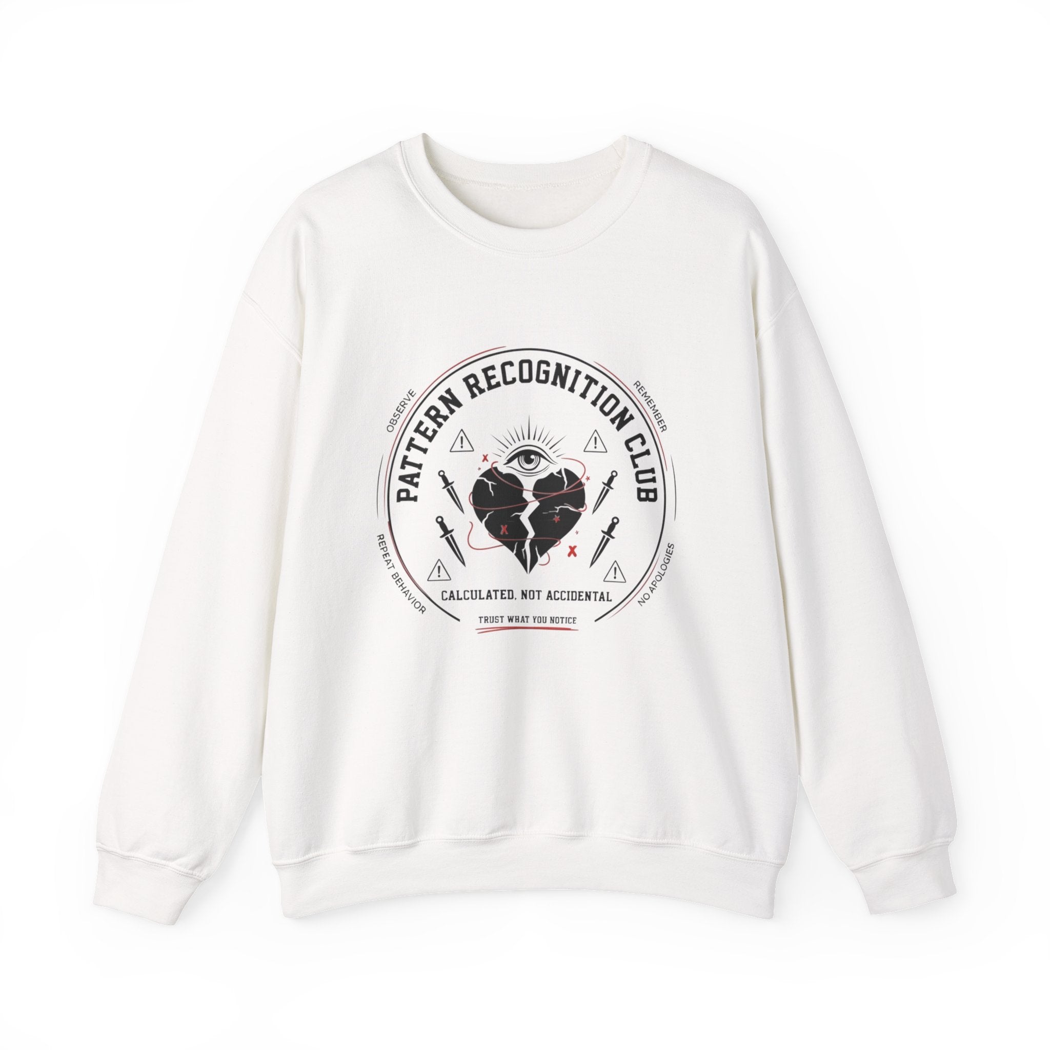 Pattern Recognition Club Crewneck Sweatshirt — "Calculated, Not Accidental" Graphic Pullover