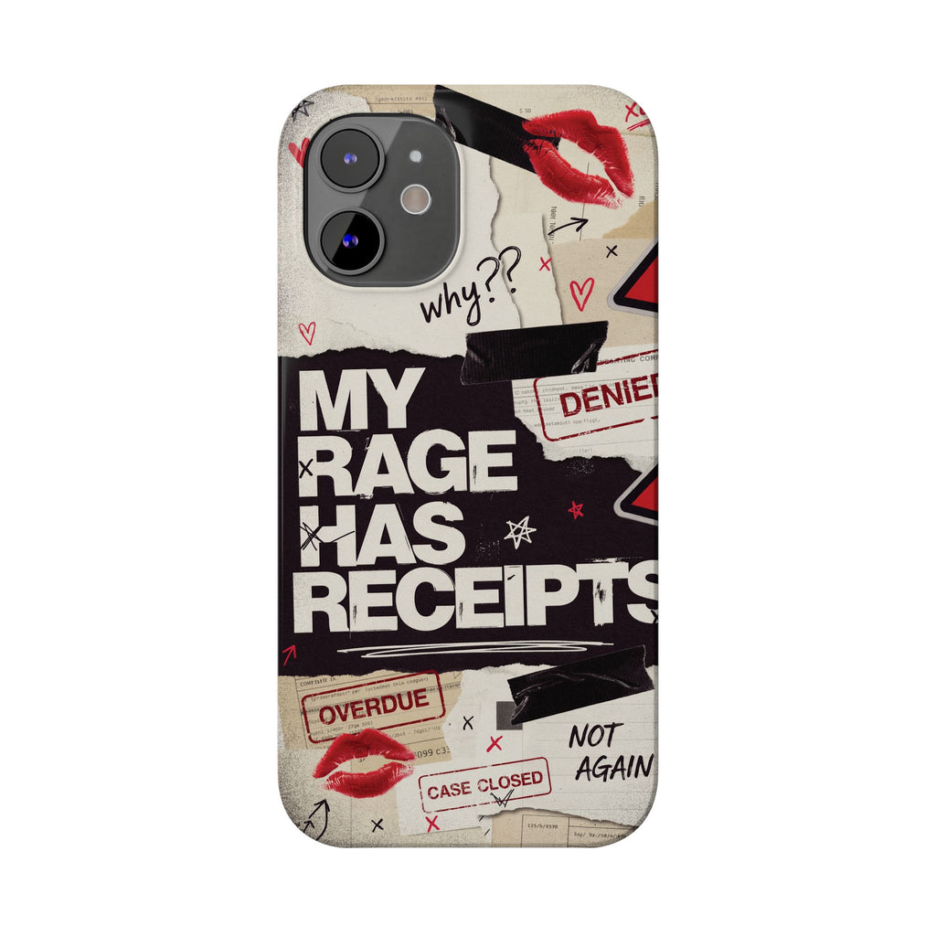 Slim Phone Case — "My Rage Has Receipts" Feminist Graphic Protective Cover