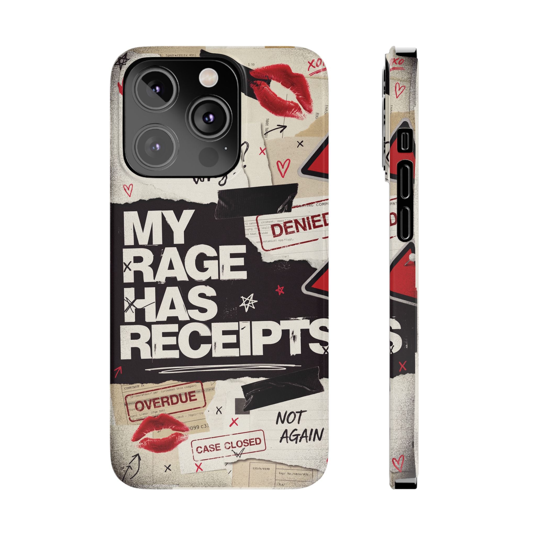 Slim Phone Case — "My Rage Has Receipts" Feminist Graphic Protective Cover