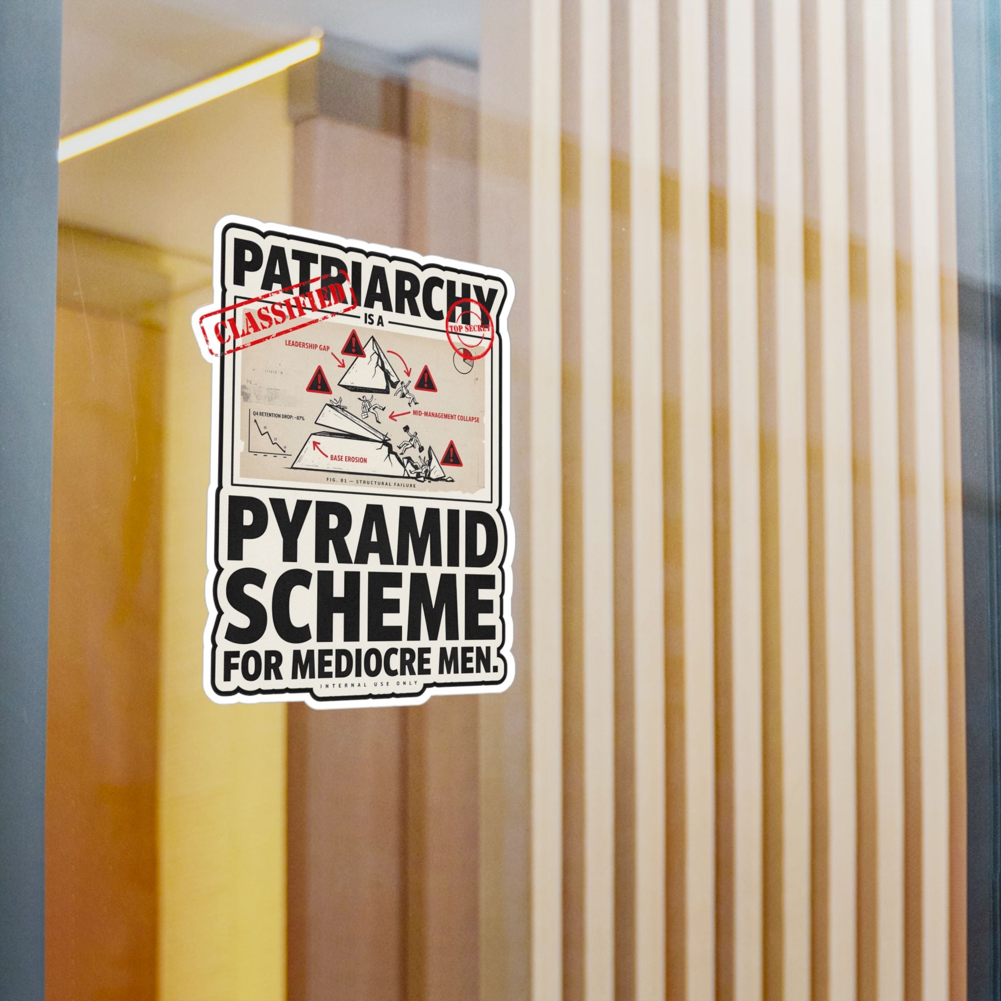 Kiss-Cut Vinyl Sticker — "Patriarchy: Pyramid Scheme for Mediocre Men" Graphic Decal