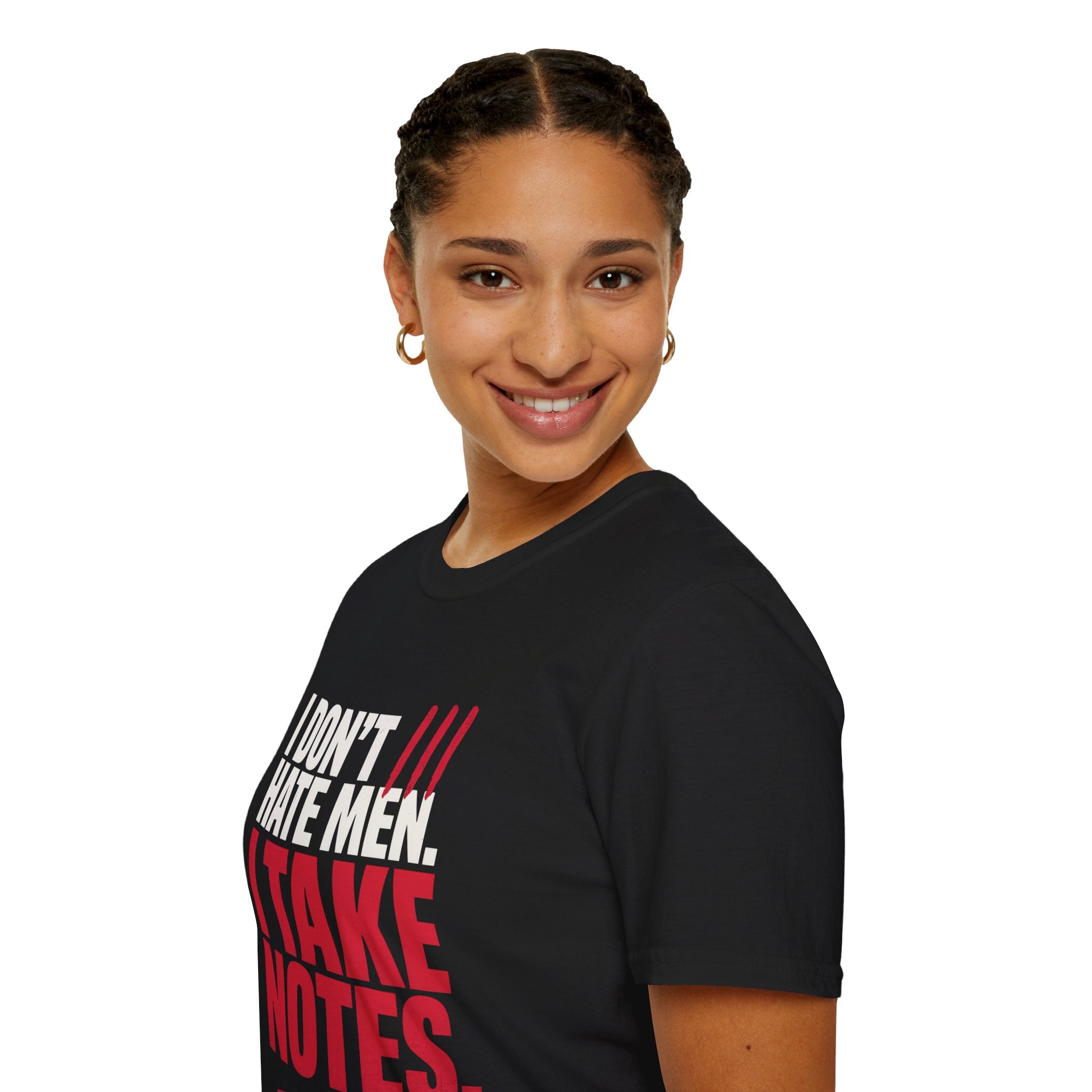 I Don't Hate Men I Take Notes T-Shirt — Funny Feminist Graphic Tee