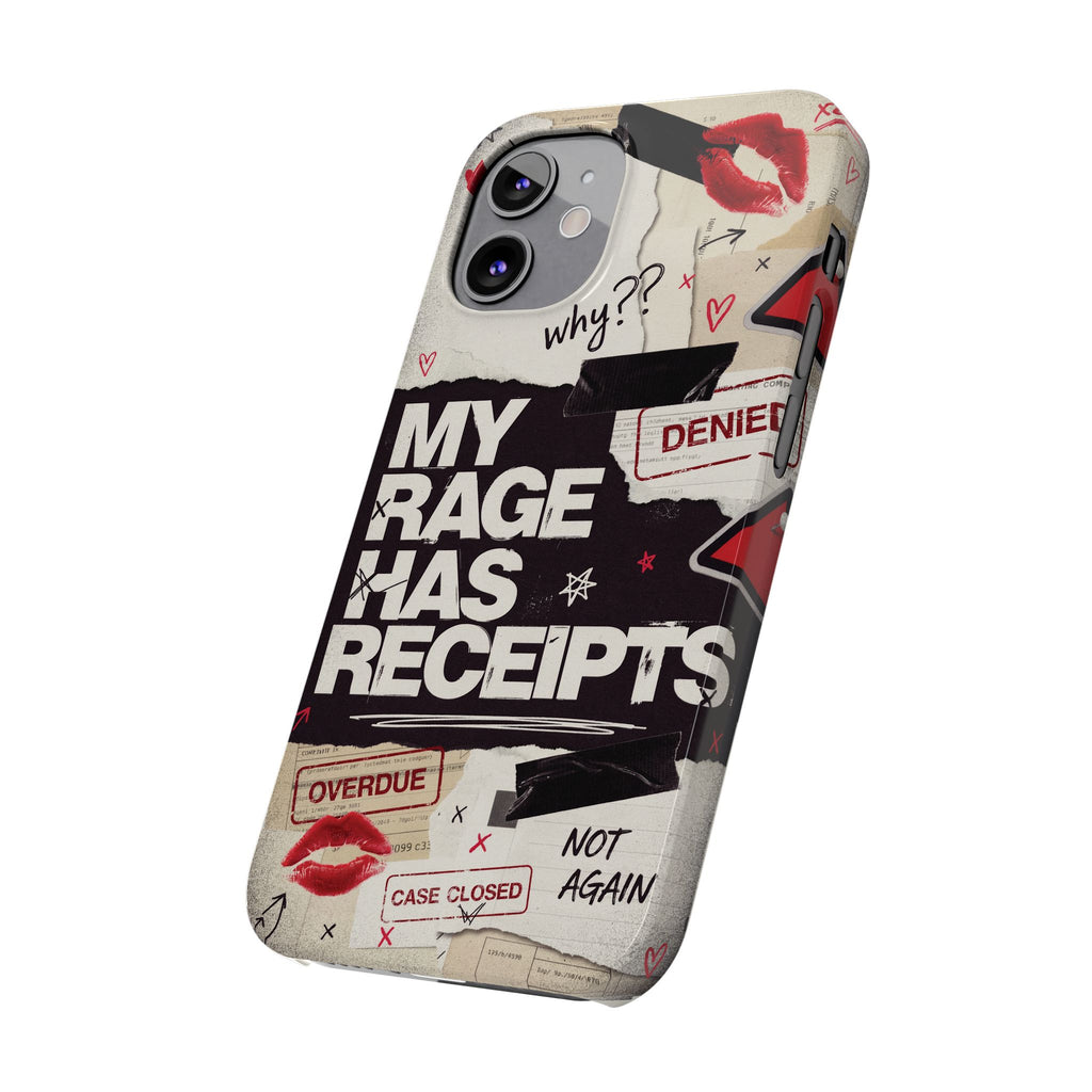 Slim Phone Case — "My Rage Has Receipts" Feminist Graphic Protective Cover