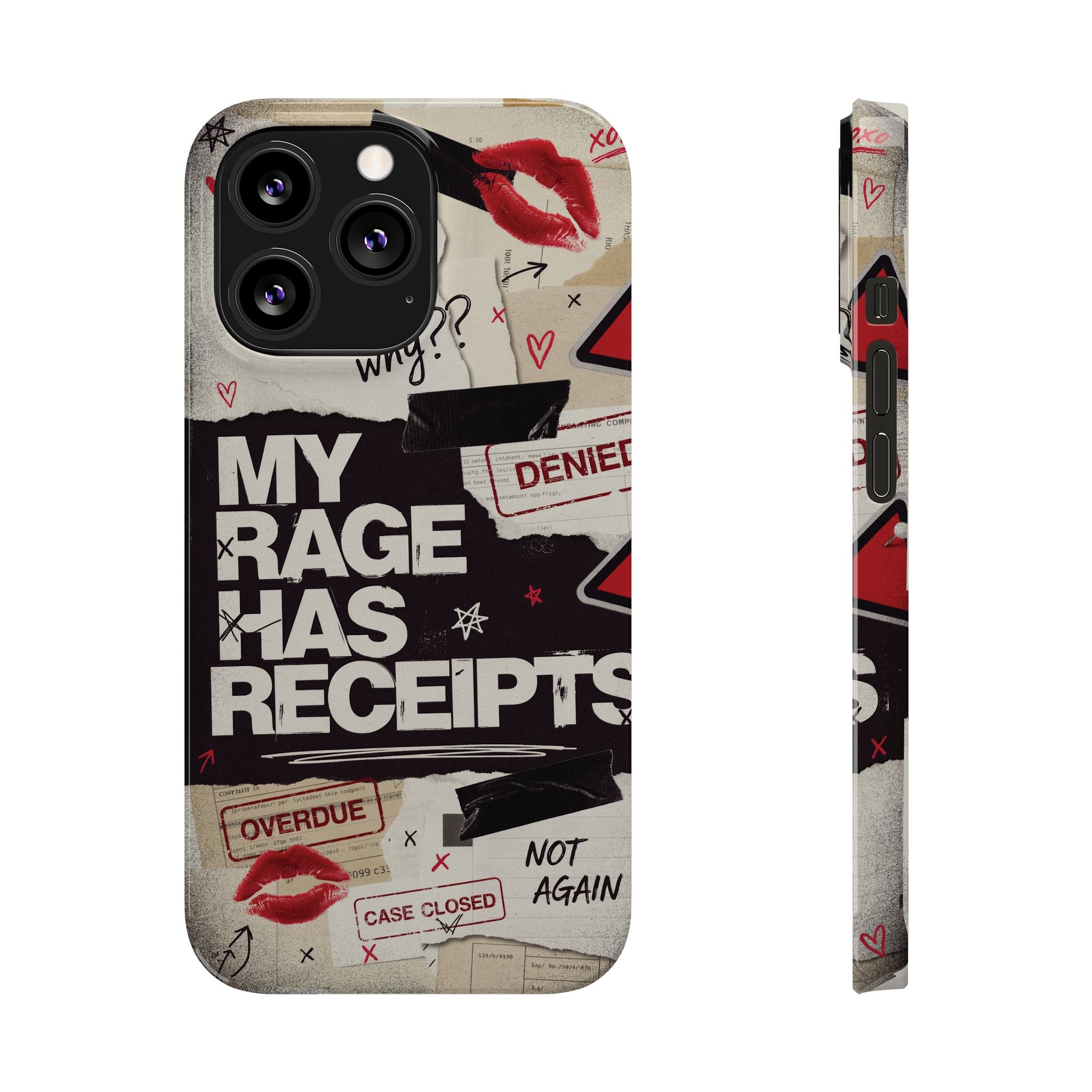Slim Phone Case — "My Rage Has Receipts" Feminist Graphic Protective Cover