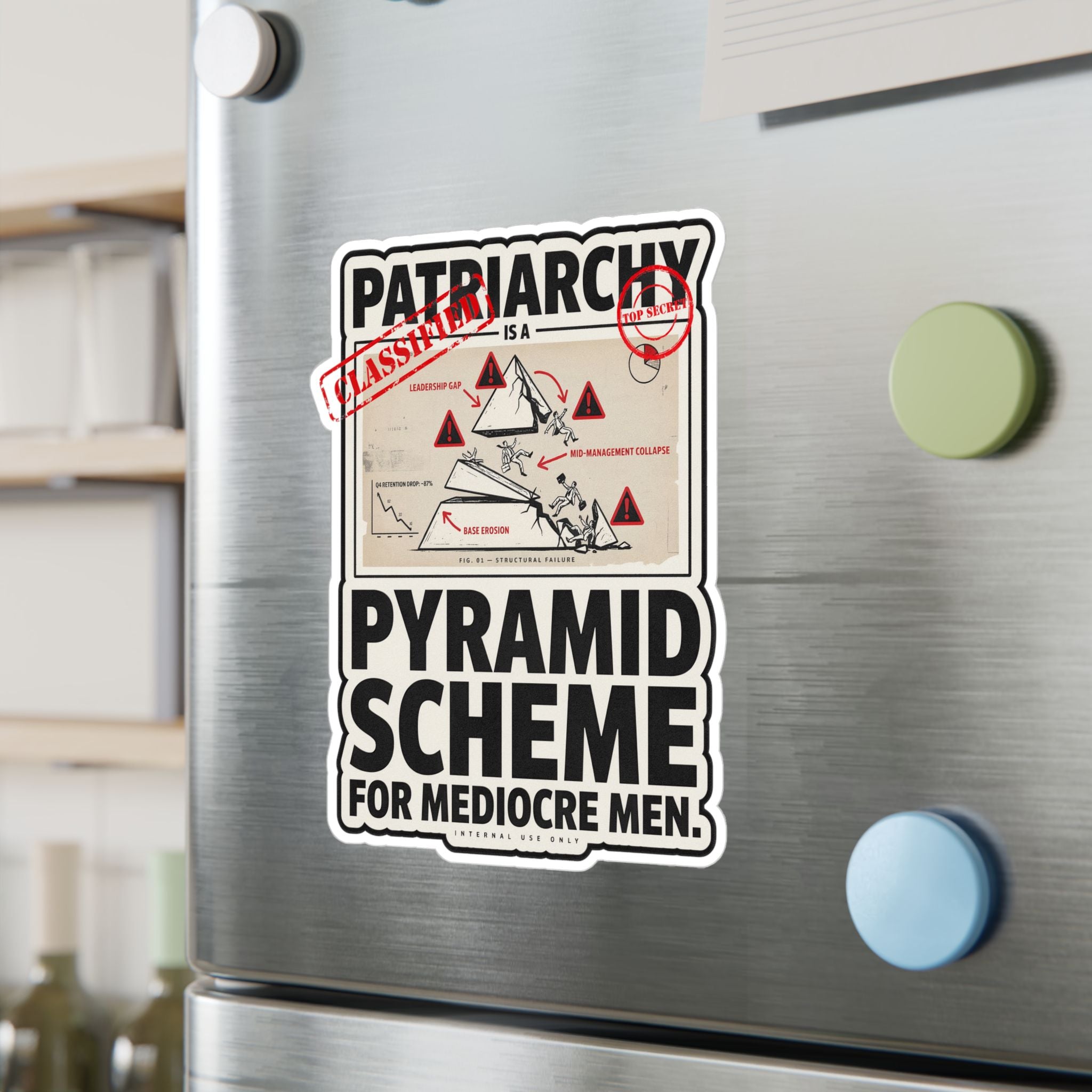 Kiss-Cut Vinyl Sticker — "Patriarchy: Pyramid Scheme for Mediocre Men" Graphic Decal