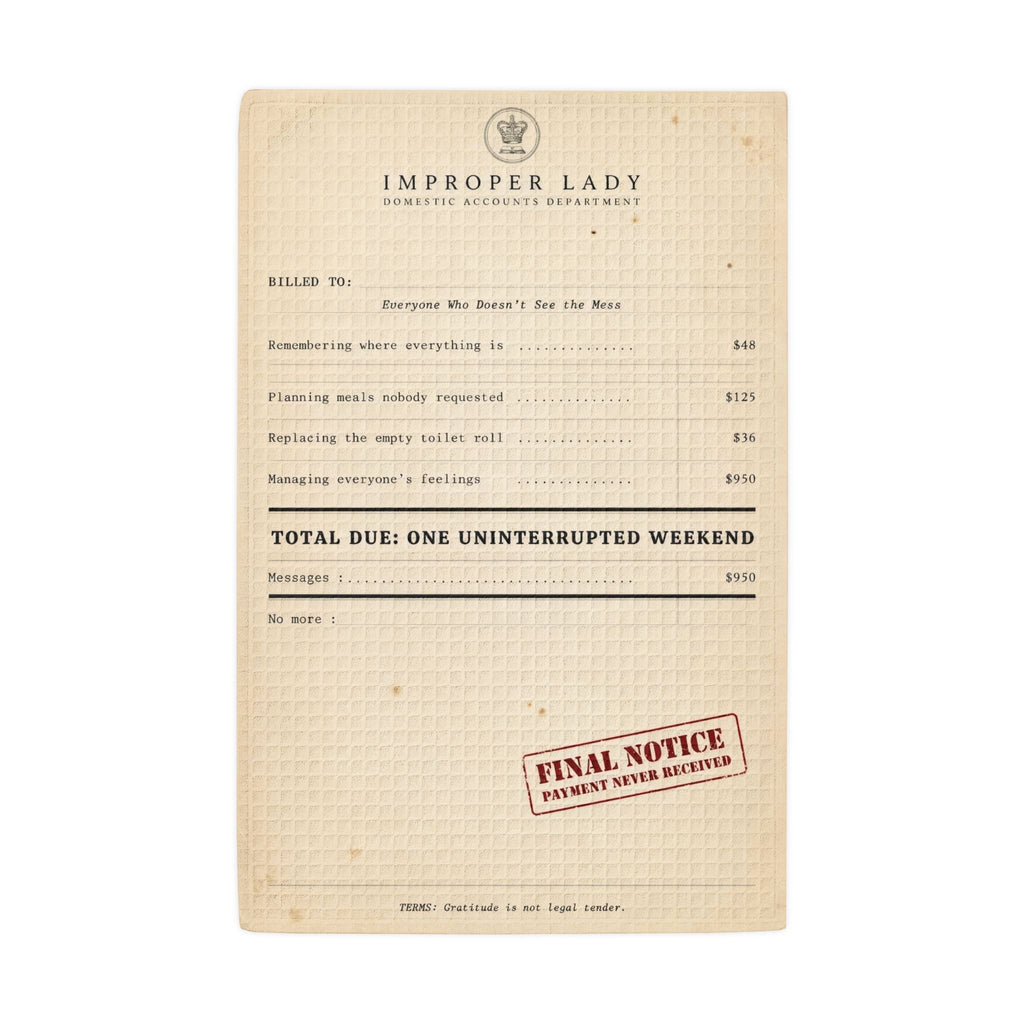 The Unpaid Labor Invoice Waffle Weave Kitchen Towel — Funny Feminist Kitchen Gift