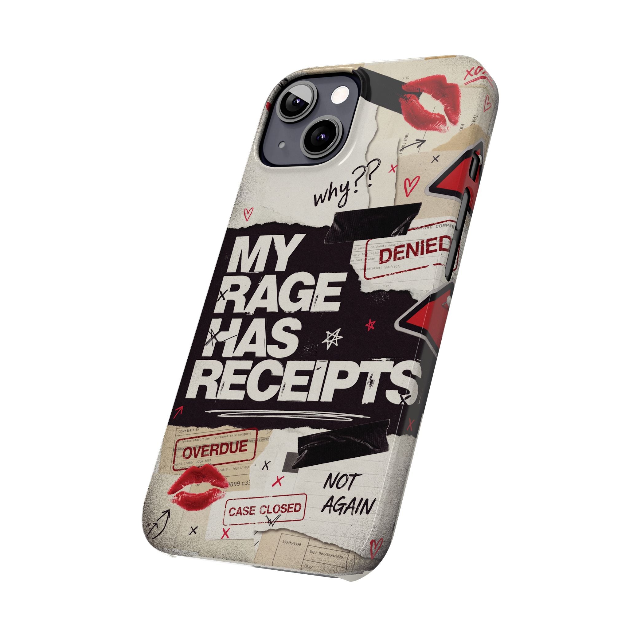 Slim Phone Case — "My Rage Has Receipts" Feminist Graphic Protective Cover