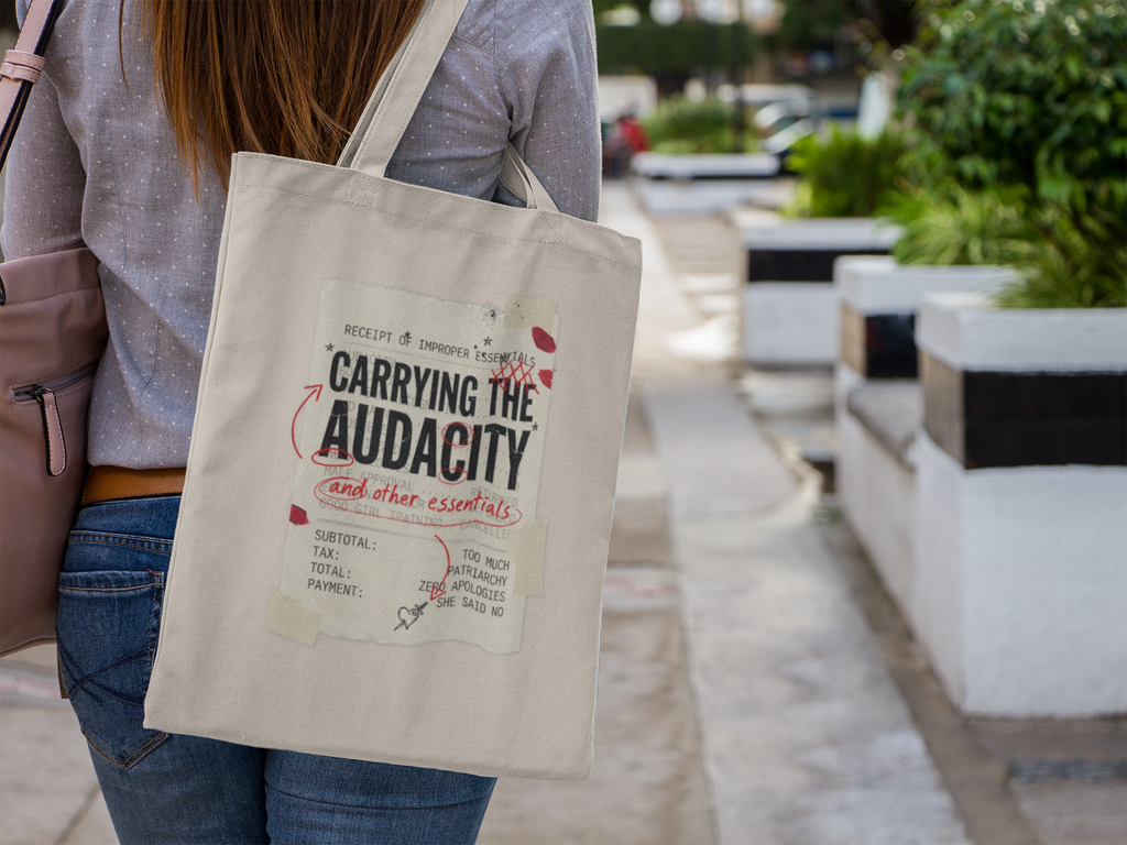 Carrying the Audacity Canvas Tote Bag — Inspirational Feminist Rage Quote Market Grocery Bag