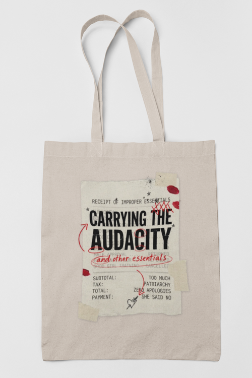 Carrying the Audacity Canvas Tote Bag — Inspirational Feminist Rage Quote Market Grocery Bag