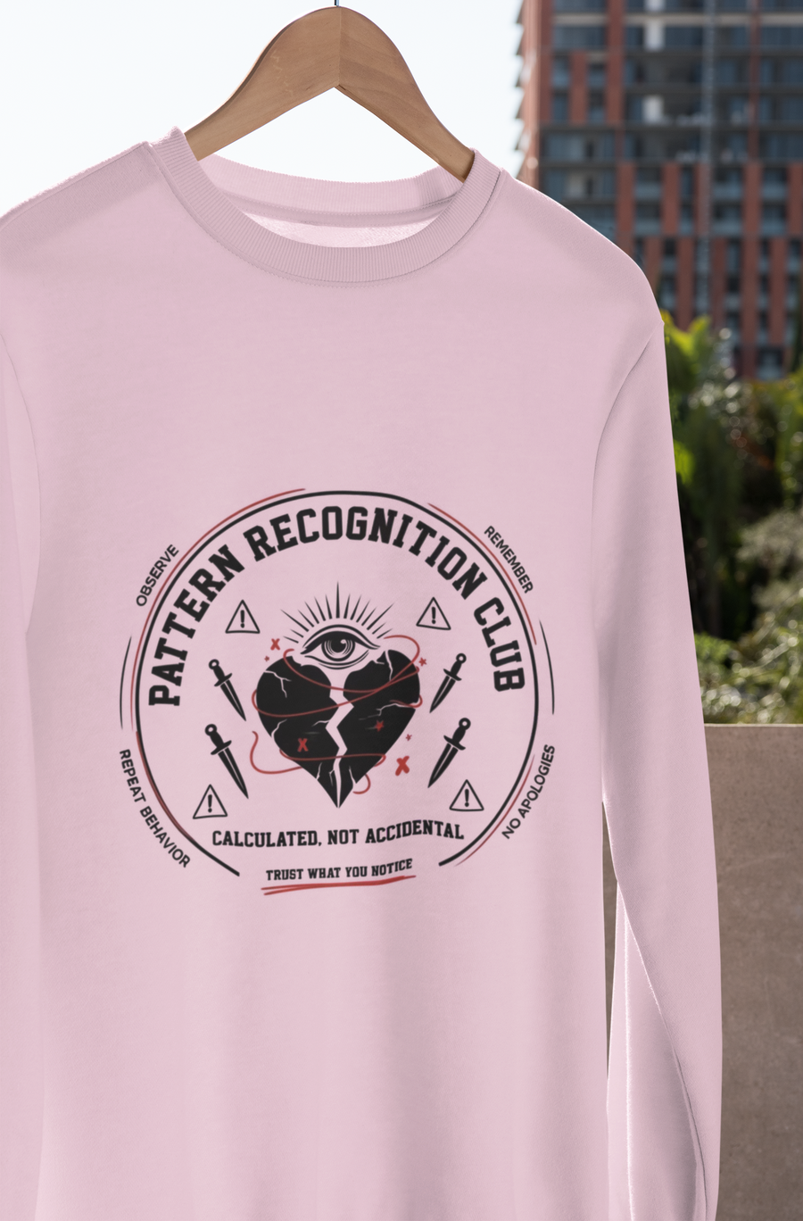 Pattern Recognition Club Crewneck Sweatshirt — "Calculated, Not Accidental" Graphic Pullover