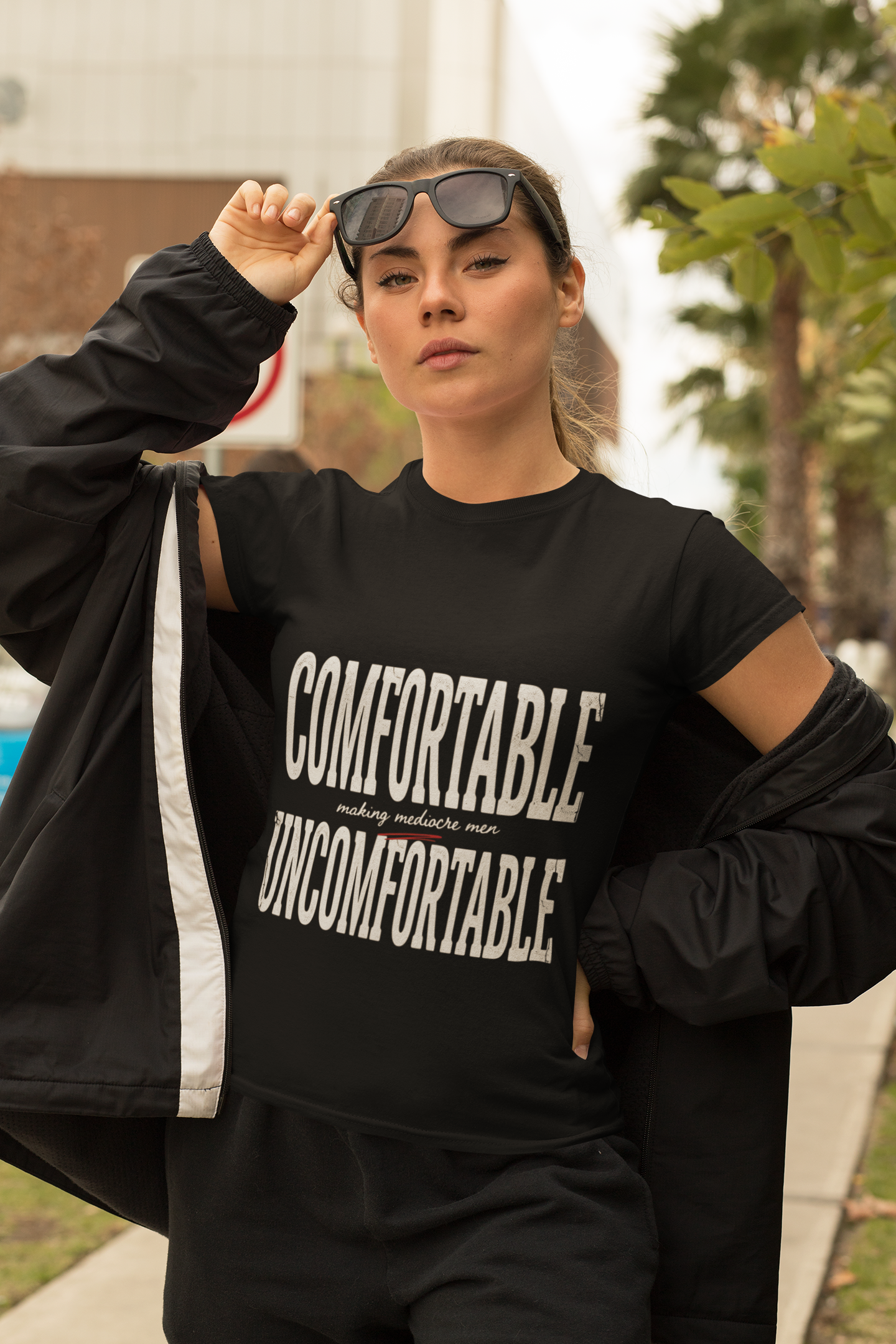 Comfortable Making Mediocre Men Uncomfortable T-Shirt