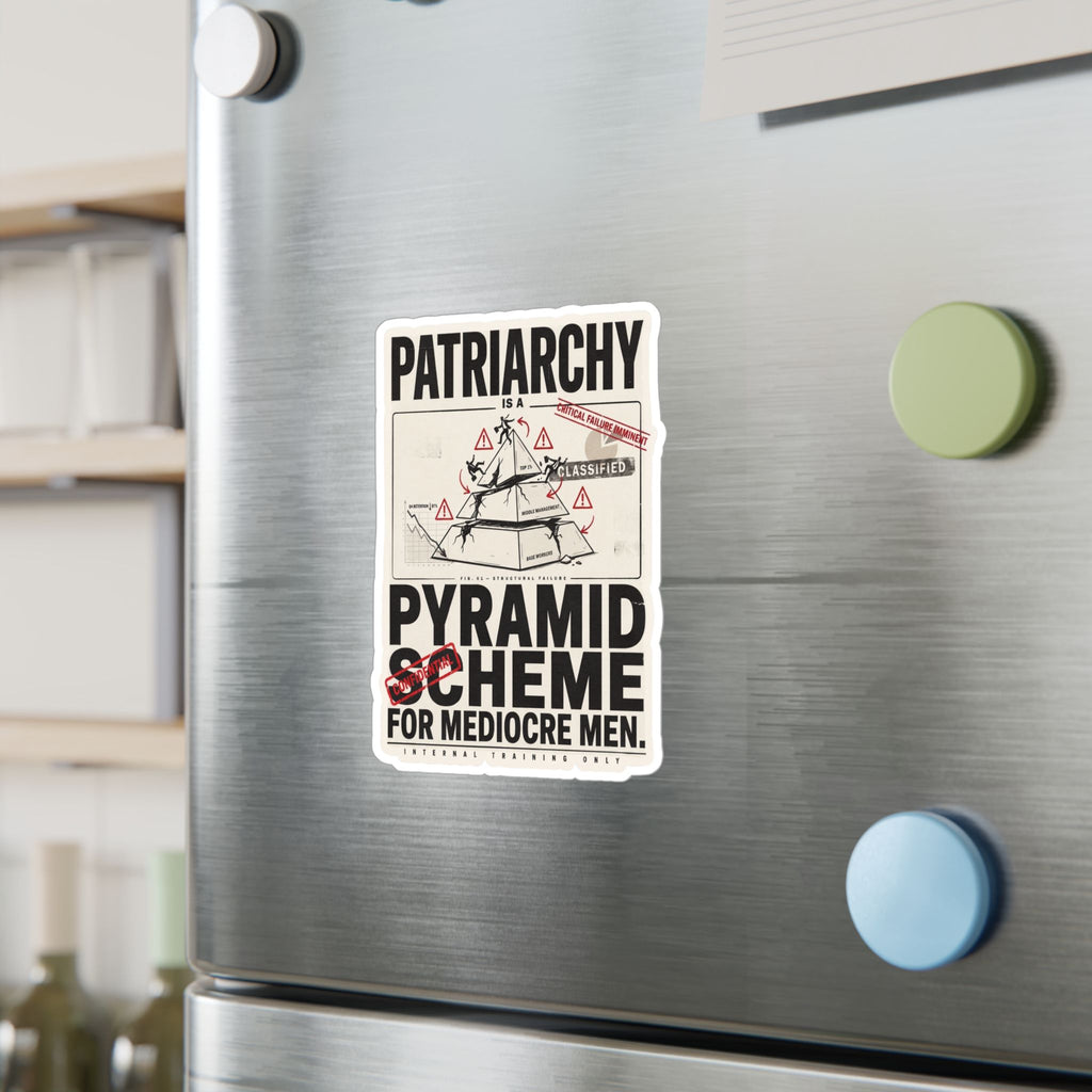 Kiss-Cut Vinyl Sticker — "Patriarchy: Pyramid Scheme for Mediocre Men" Graphic Decal
