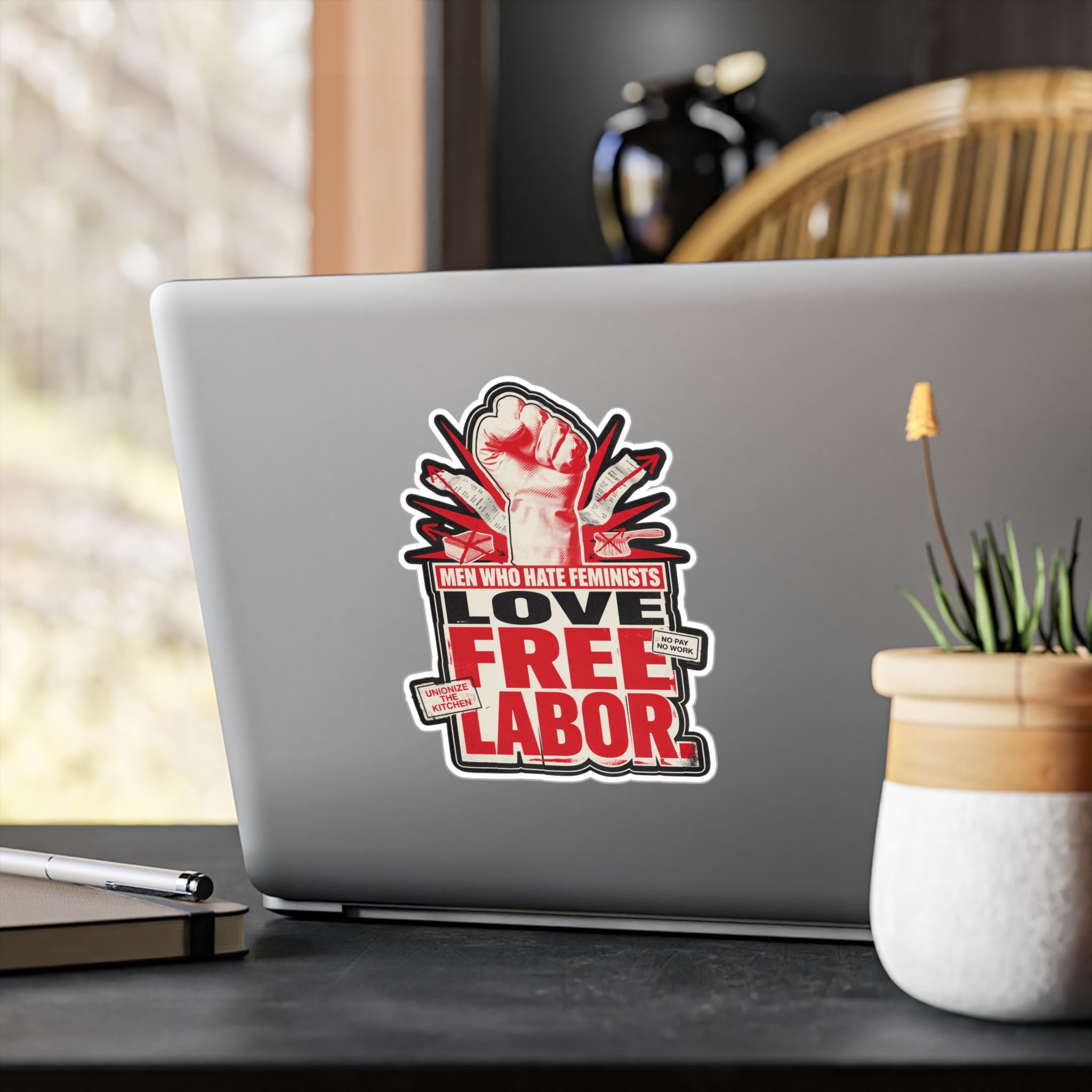 Kiss-Cut Vinyl Sticker — "Men Who Hate Feminists Love Free Labor" Protest Design