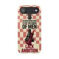 Slim Phone Case — “Women Who Seek to Be the Equal of Men Lack Ambition” Chess Queen Design