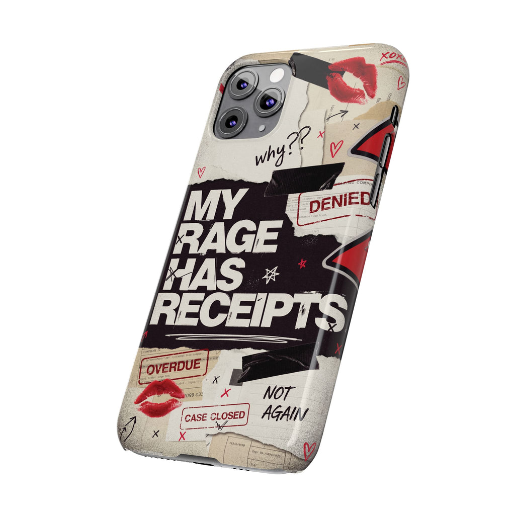 Slim Phone Case — "My Rage Has Receipts" Feminist Graphic Protective Cover