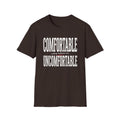 Comfortable Making Mediocre Men Uncomfortable T-Shirt