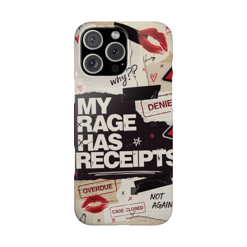 Slim Phone Case — "My Rage Has Receipts" Feminist Graphic Protective Cover