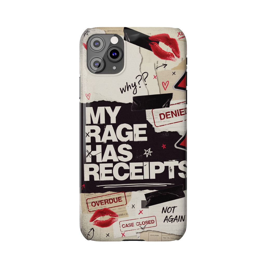Slim Phone Case — "My Rage Has Receipts" Feminist Graphic Protective Cover