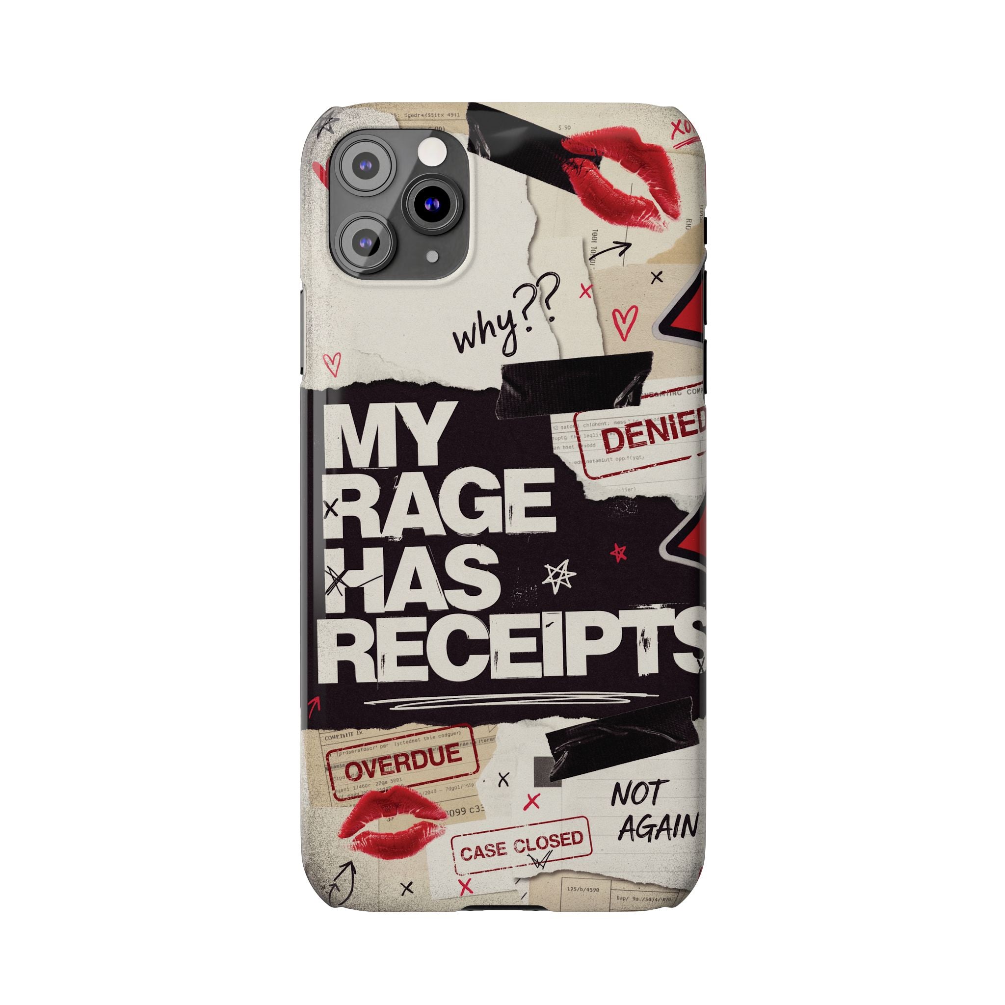 Slim Phone Case — "My Rage Has Receipts" Feminist Graphic Protective Cover
