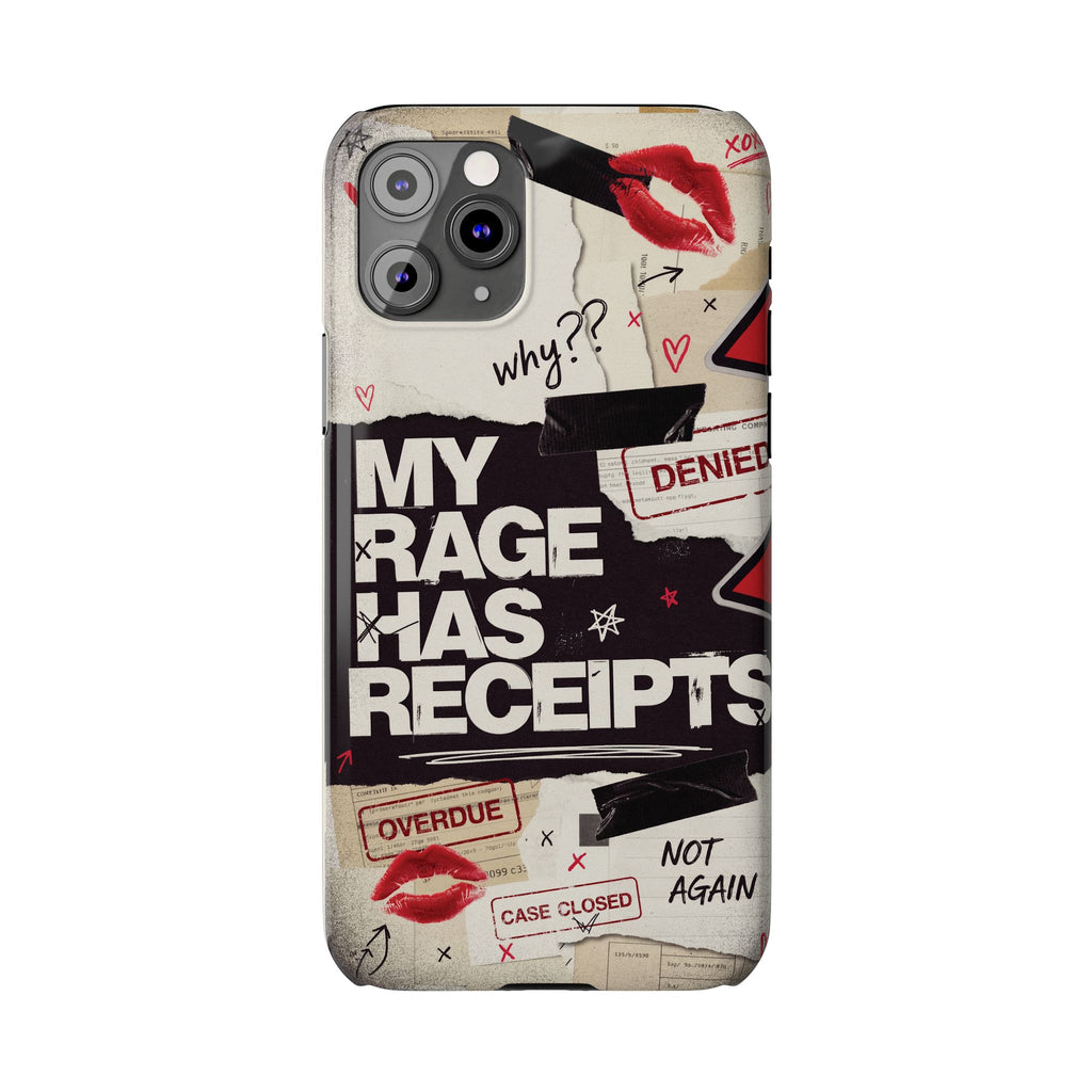 Slim Phone Case — "My Rage Has Receipts" Feminist Graphic Protective Cover