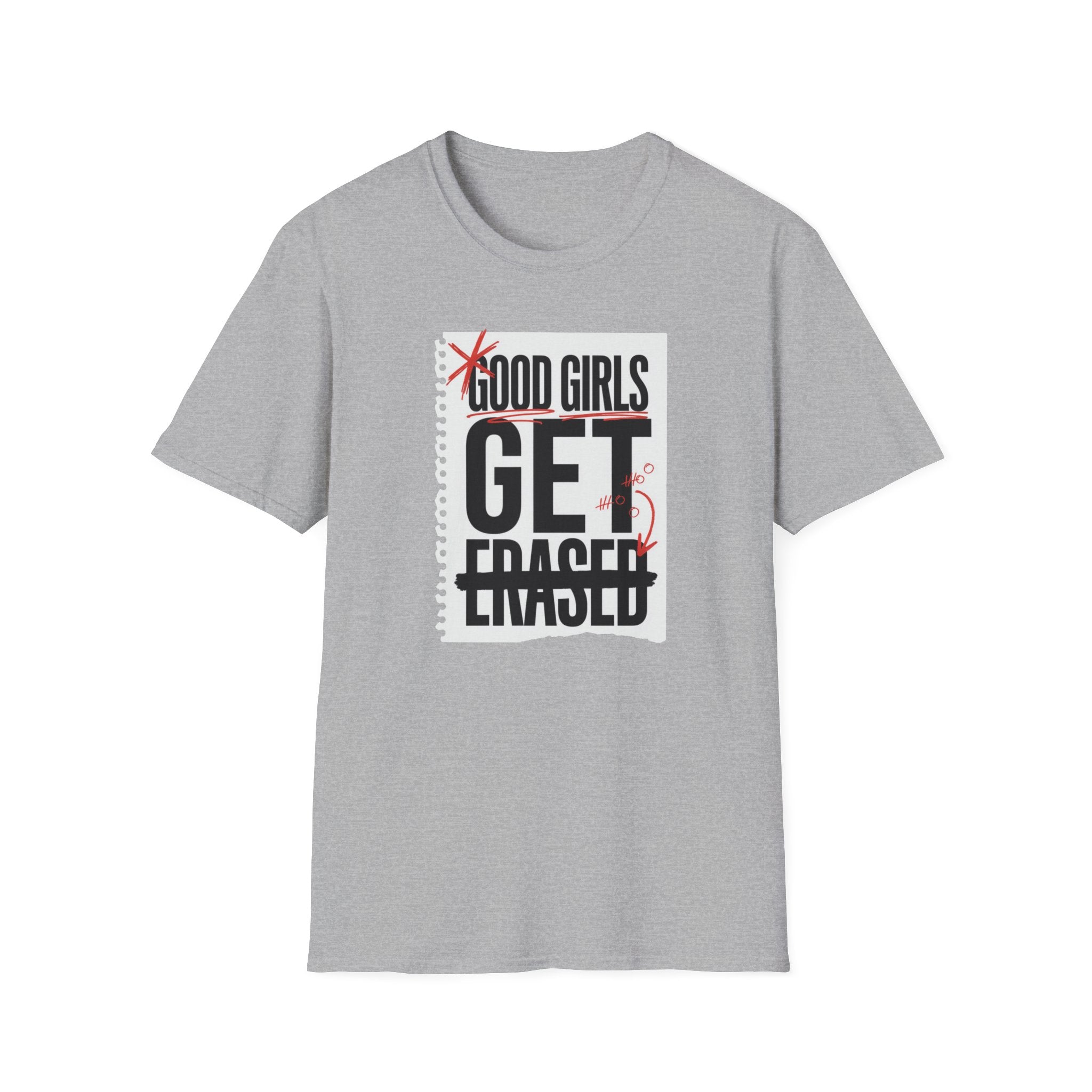 Good Girls Get Erased T-Shirt — Funny Engagement Proposal Tee