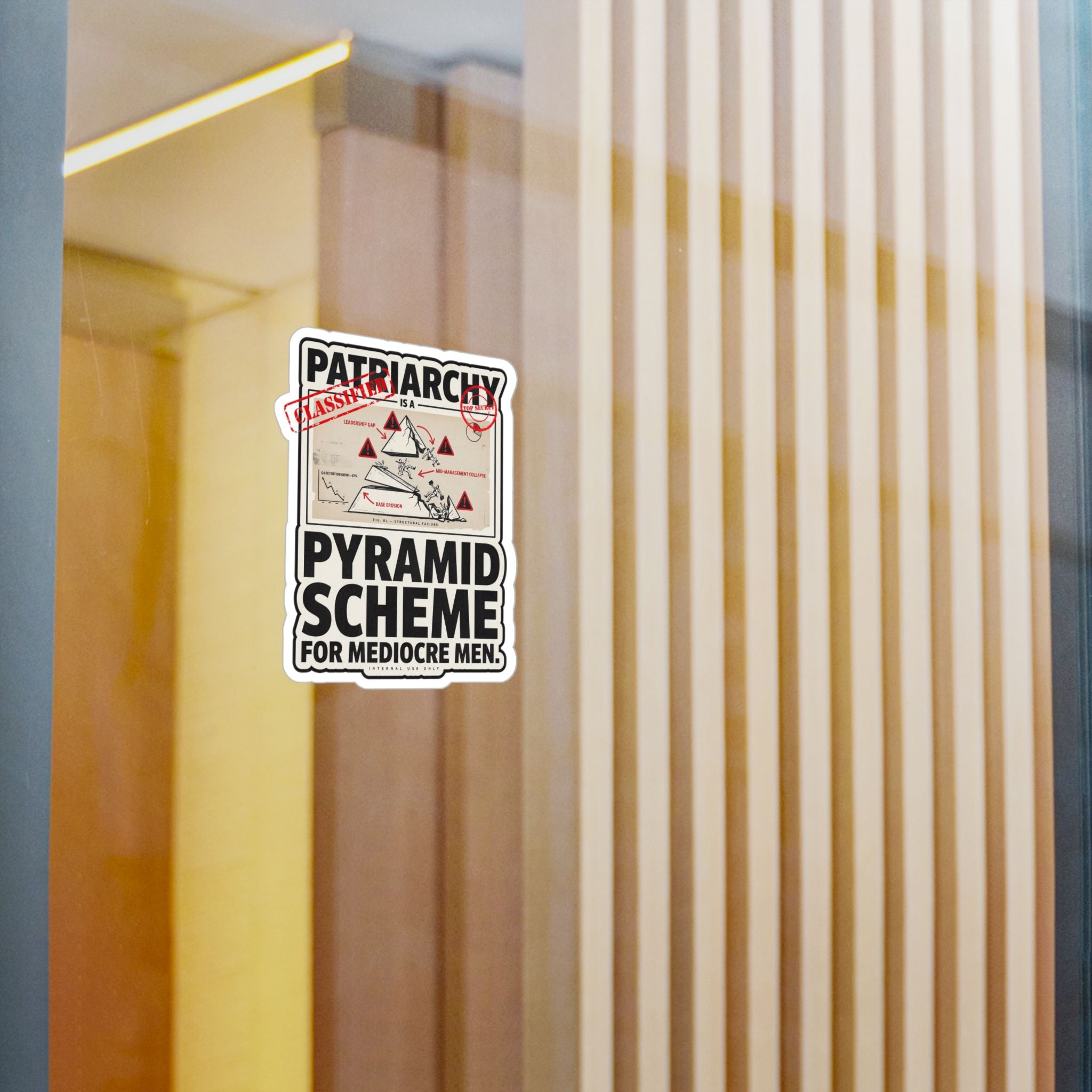 Kiss-Cut Vinyl Sticker — "Patriarchy: Pyramid Scheme for Mediocre Men" Graphic Decal