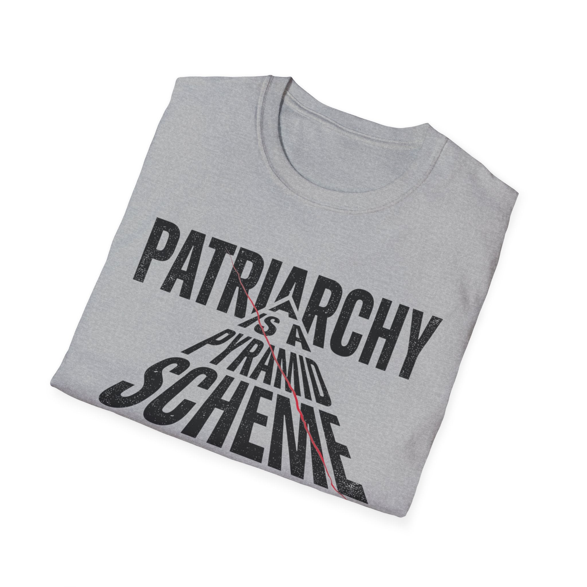 T-Shirt — "Patriarchy Is A Pyramid Scheme for Mediocre Men" Feminist Graphic Tee